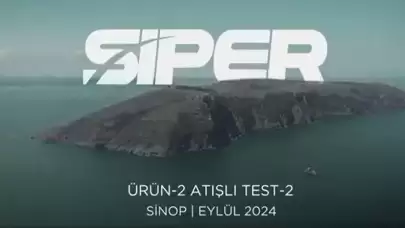 Türkiye'nin Hava Savunmasında Büyük Adım: Siper Ürün-2 Başarıyla Test Edildi